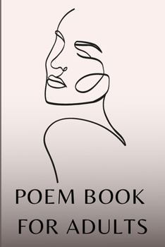Paperback poem book for adults: An Anthology of 44 Artificial Intelligence-Written Poems Book