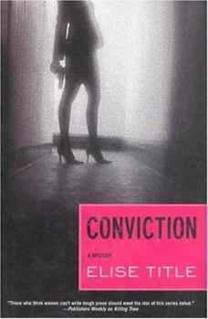 Conviction: A Mystery (Natalie Price Mysteries) - Book #3 of the Natalie Price