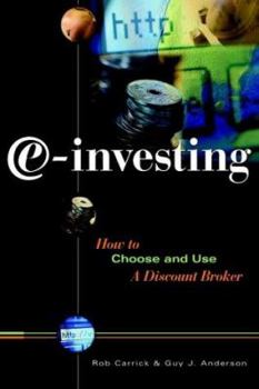 Paperback E-Investing: How to Choose and Use a Discount Broker Book
