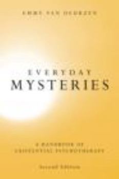 Paperback Everyday Mysteries: A Handbook of Existential Psychotherapy Book