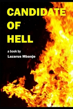 Paperback Candidate of Hell: Not by Choice Book