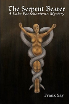 Paperback The Serpent Bearer Book