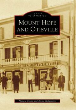 Mount Hope and Otisville - Book  of the Images of America: New York