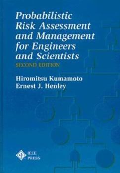 Hardcover Probabilistic Risk Assessment and Management for Engineers and Scientists Book