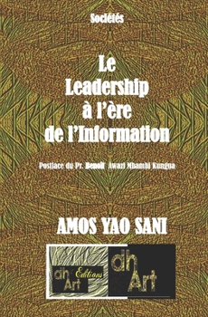 Paperback Le Leadership à l'ère de l'Information [French] Book