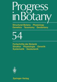 Paperback Progress in Botany / Fortschritte Der Botanik: Structural Botany Physiology Genetics Taxonomy Geobotany / Struktur Physiologie Genetik Systematik Geob Book