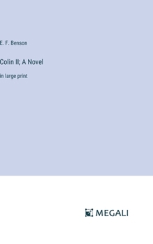 Hardcover Colin II; A Novel: in large print Book