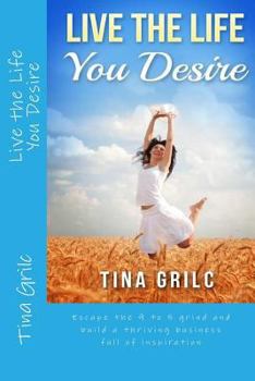 Paperback Live The Life You Desire Book