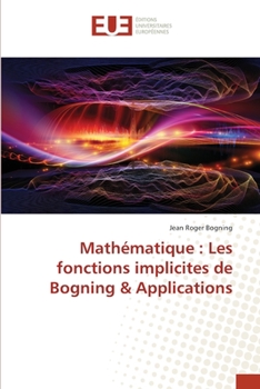 Paperback Mathématique: Les fonctions implicites de Bogning & Applications [French] Book