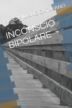 Paperback Inconscio Bipolare [Italian] Book