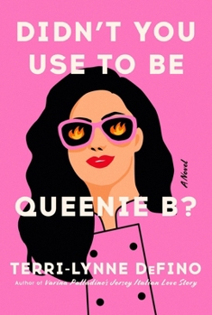 Hardcover Didn't You Use to Be Queenie B? Book