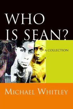 Paperback Who is Sean?: a collection Book