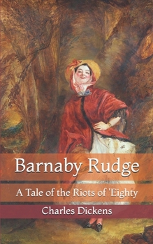 Paperback Barnaby Rudge: A Tale of the Riots of 'Eighty Book