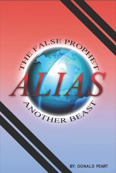 Paperback The False Prophet, Alias, Another Beast Book