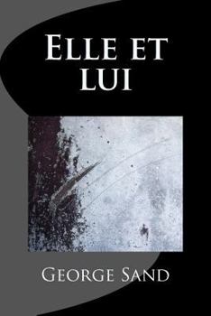 Elle et lui (French Edition)