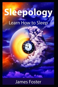 Paperback Sleepology: Learn how to sleep Book