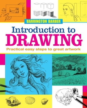 Paperback Introduction to Drawing: Practical Easy Steps to Great Artwork Book