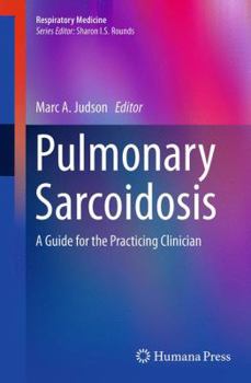 Paperback Pulmonary Sarcoidosis: A Guide for the Practicing Clinician Book