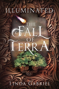 Paperback Illuminated: The Fall of Terra Book