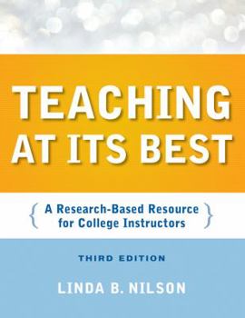 Paperback Teaching at Its Best: A Research-Based Resource for College Instructors Book