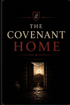Paperback The Covenant Home Book