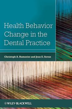 Paperback Health Behavior Change in the Dental Practice Book
