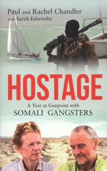 Paperback Hostage: A Year at Gunpoint with Somali Gangsters Book