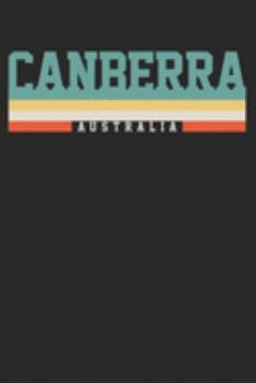 Notebook: Canberra Australia Ruled 6x9 120 Pages