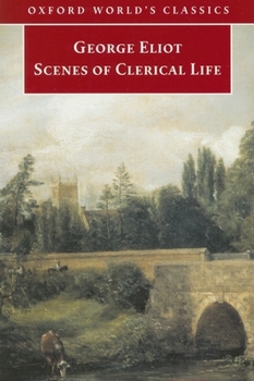 Paperback Scenes of Clerical Life (Oxford World's Classics) Book