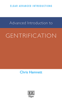 Paperback Advanced Introduction to Gentrification Book