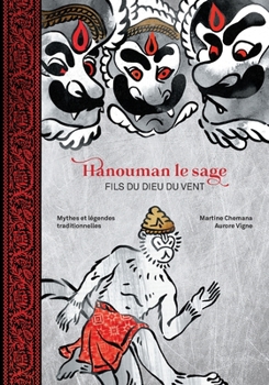 Paperback Hanouman Le Sage: Fils du Dieu du Vent [French] Book