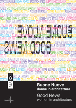 Paperback Good News: Women in Architecture Book