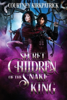 Paperback Secret Children of the Snake King Book