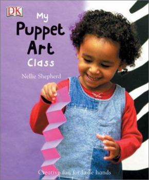 Hardcover My Puppet Art Class (My Art Class) Book
