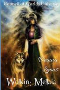 Paperback Wolkin: Mellaia Book