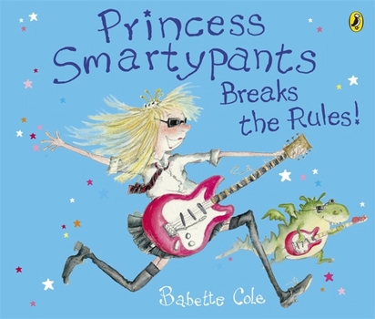 Paperback Princess Smartypants Breaks the Rules Book