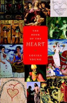 Hardcover The Book of the Heart Book