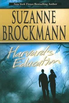 Harvard's Education - Book #5 of the Tall, Dark & Dangerous