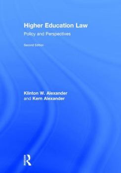 Hardcover Higher Education Law: Policy and Perspectives Book