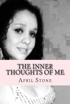 Paperback The Inner Thoughts Of Me Book