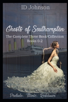 Paperback Ghosts of Southampton: The Complete Collection Book