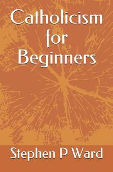 Paperback Catholicism for Beginners Book
