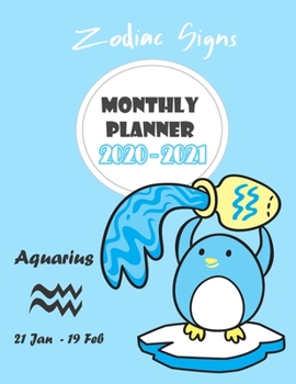 Monthly Planner 2020 - 2021 : Zodiac Aquarius: Two year monthly planner : 24 Months Calendar Planner With Holiday : Zodiac Planner 2020 : Aquarius Horoscope