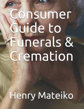 Paperback Consumer Guide to Funerals & Cremation Book