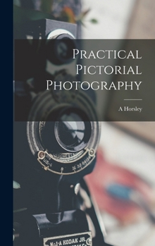 Hardcover Practical Pictorial Photography Book
