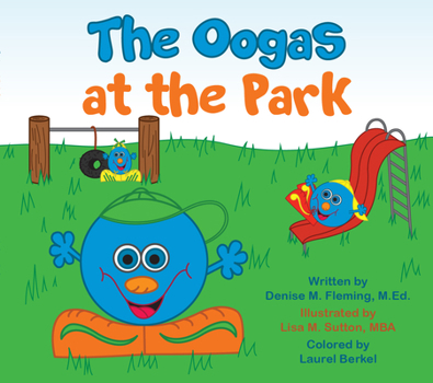 Paperback The Oogas in the Park Book