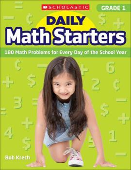 Paperback Daily Math Starters: Grade 1: 180 Math Problems for Every Day of the School Year Book