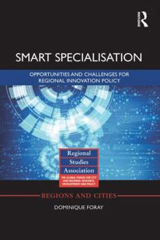 Paperback Smart Specialisation: Opportunities and Challenges for Regional Innovation Policy Book