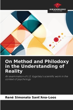 Paperback On Method and Philodoxy in the Understanding of Reality Book