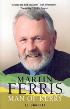 Paperback Martin Ferris: Man of Kerry Book
